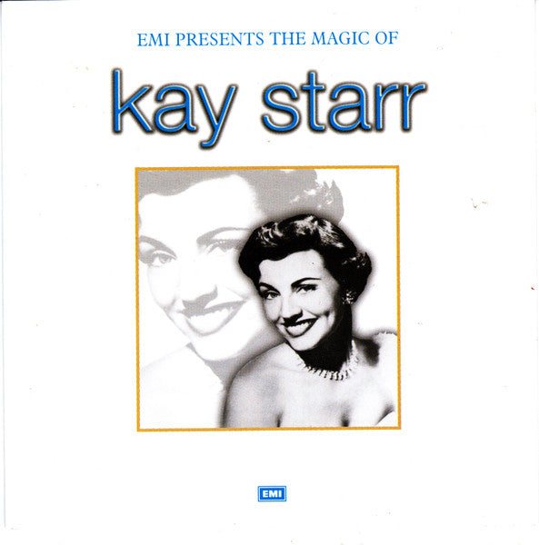 EMI Presents The Magic Of Kay Starr  by Kay Starr - CD Album Cover