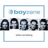 Where We Belong by Boyzone - CD Album Cover