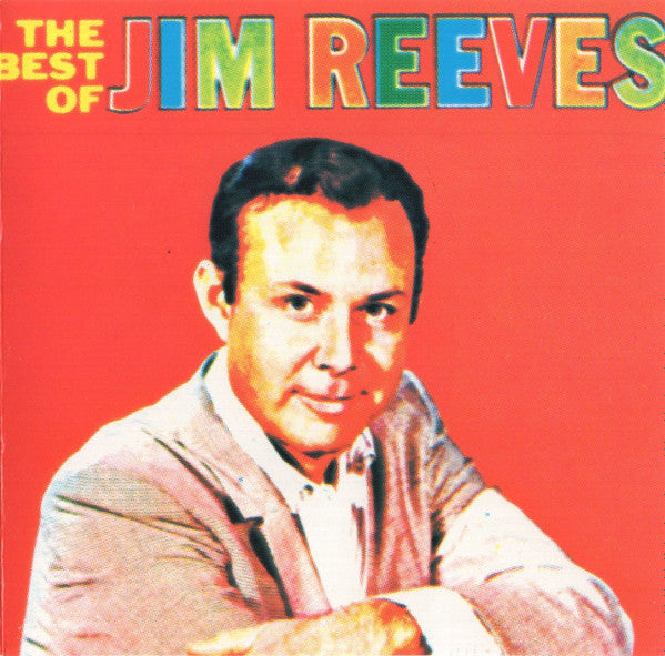 The Best Of Jim Reeves by Jim Reeves - CD Album Cover