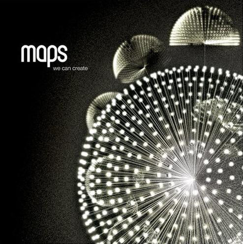 We Can Create by Maps - CD Album Cover
