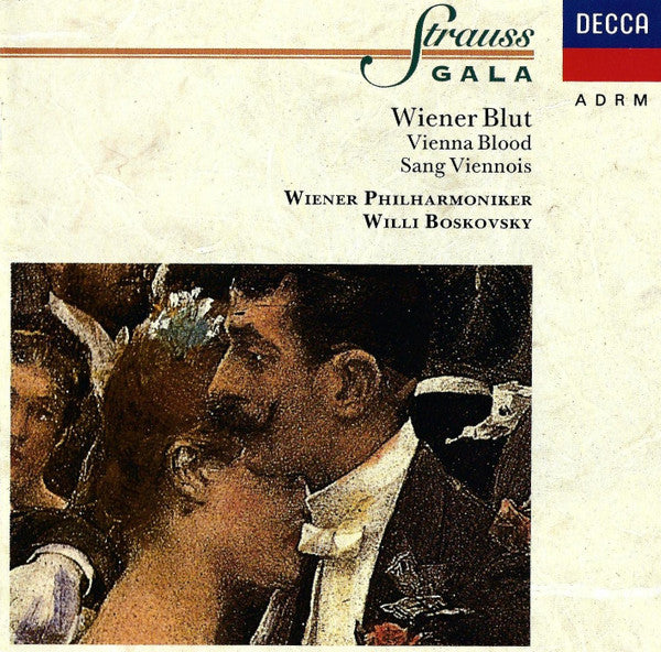 Strauss Gala IV (Wiener Blut = Vienna Blood = Sang Viennois) by Wiener Philharmoniker, Willi Boskovsky - CD Album Cover