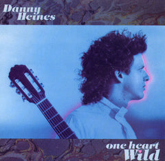 One Heart Wild by Danny Heines (CD)