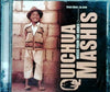 QUICHUA MUSIC FROM THE ANDES by MASHIS - CD Album Cover