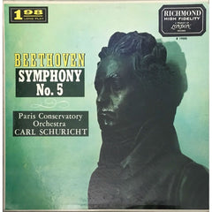 Fifth Symphony - Symphony No. 5 In C Minor, Op. 67 by Ludwig Van Beethoven, Orchestre De La Société Des Concerts Du Conservatoire, Carl Schuricht (Vinyl)