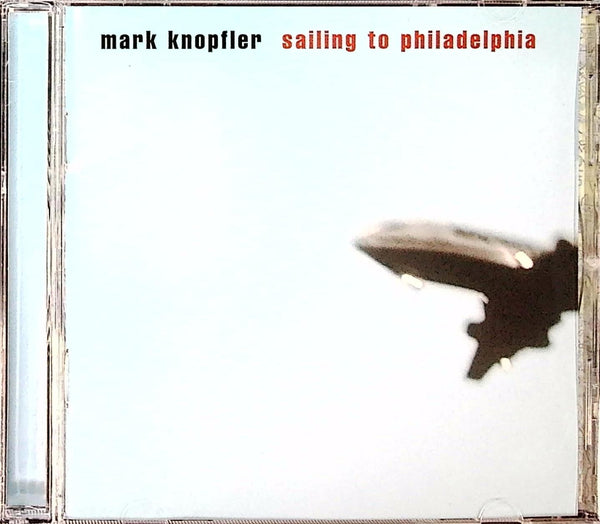 sailing to philadelphia by mark knopfler - CD Album Cover