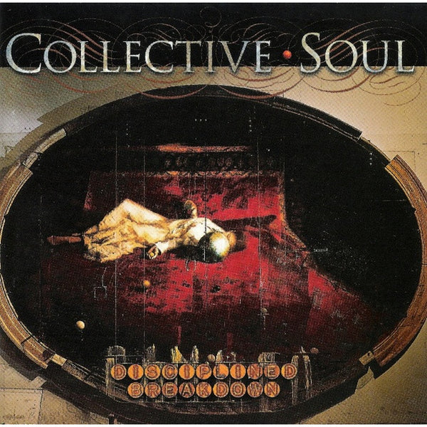 Disciplined Breakdown by Collective Soul - CD Album Cover