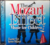 The Mozart Effect: Music for Children by Various Artists - CD Album Cover