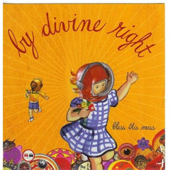 Bless This Mess by By Divine Right (CD)