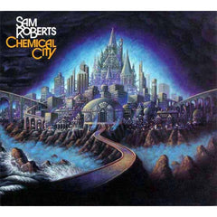 Chemical City by Sam Roberts (CD)