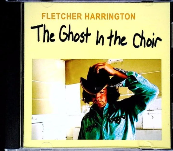 The Ghost In The Choir by Fletcher Harrington - CD Album Cover