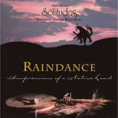 Raindance - Impressions Of A Native Land by Dan Gibson (CD)