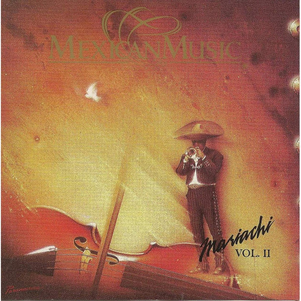 Mariachi Vol. II by Mariachi Nacional De Guadalajara - CD Album Cover