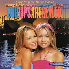 Our Lips Are Sealed (Music from the Motion Picture) by Various (CD)
