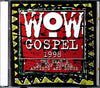 Various Artists - WOW Gospel 1998 CD front cover