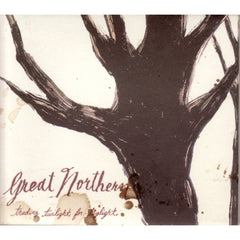 Trading Twilight For Daylight by Great Northern (CD)