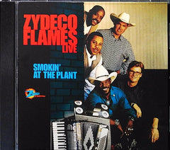 Zydeco Flames - Smokin' at the Plant (CD) | Zydeco Near Mint