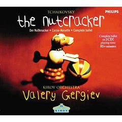 The Nutcracker by Pyotr Ilyich Tchaikovsky, Kirov Orchestra, Valery Gergiev (CD)