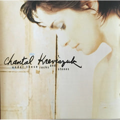 Under These Rocks And Stones by Chantal Kreviazuk (CD)