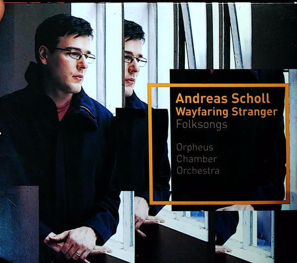 Andreas Scholl - Wayfaring Stranger CD front cover