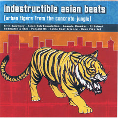 Indestructible Asian Beats [Urban Tigers From The Concrete Jungle] by Various (CD)