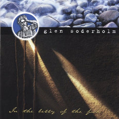 In The Belly Of The Fish by Glen Soderholm (CD)