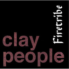 Firetribe by Clay People (CD)