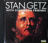 Stan Getz - With European Friends CD front cover