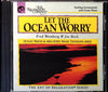 Fred Weinberg & Joe Beck - Let The Ocean Worry CD front cover