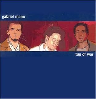 Tug Of War by Gabriel Mann (CD)