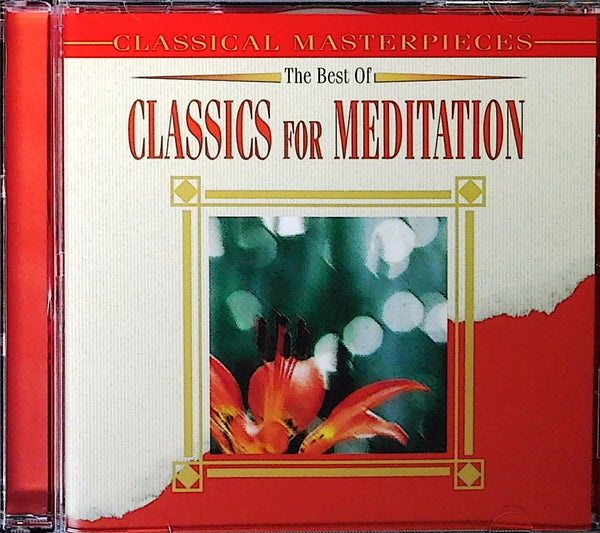 The Best Of Classics For Meditation by Various Artists - CD Album Cover