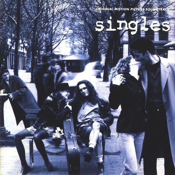 Singles (Original Motion Picture Soundtrack) by Various - CD Album Cover
