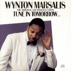 Tune In Tomorrow - The Original Soundtrack by Wynton Marsalis (CD)