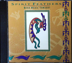 Mesa Music Consort - Spirit Feathers (CD) | New Age Near Mint