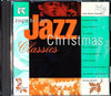Jingle Bell Jam: Jazz Christmas Classics by Various Artists - CD Album Cover