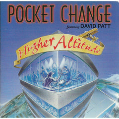Higher Altitude by Pocket Change, David Patt (CD)