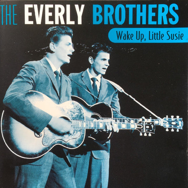 Wake Up, Little Susie by Everly Brothers - CD Album Cover
