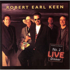 No. 2 Live Dinner by Robert Earl Keen (CD)