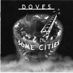 Some Cities by Doves (CD)