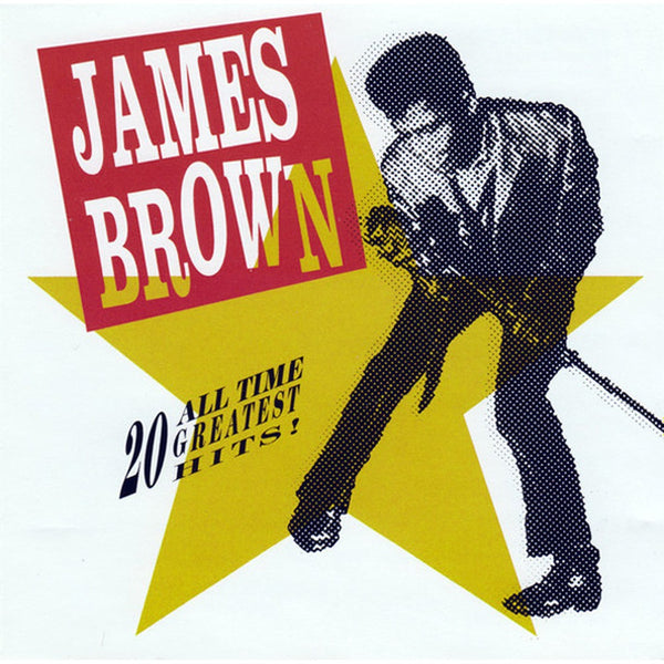 20 All-Time Greatest Hits! by James Brown - CD Album Cover