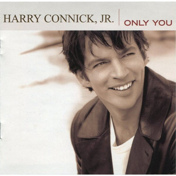 Only You by Harry Connick, Jr. - CD Album Cover