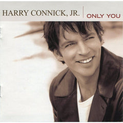 Only You by Harry Connick, Jr. (CD)