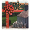Across The Seas - An Irish Christmas by Eric Rigler, Scarlet Rivera, Tommy Eyre - CD Album Cover