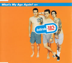 What's My Age Again? by Blink-182 (CD)