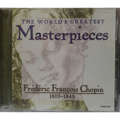 The World's Greatest Masterpieces by Frédéric Chopin (CD)