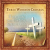 Three Wooden Crosses (17 Inspirational Songs From Today's Top Country Artists) by Various - CD Image