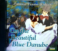 On the Beautiful Blue Danube by Johann Strauss II (CD)