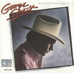 Does Fort Worth Ever Cross Your Mind by George Strait (CD)