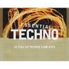 Essential Techno (20 Full On Techno Club Cuts) by Various - CD Album Cover