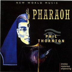 Pharaoh by Phil Thornton (CD)