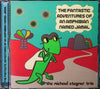 the michael stegner trio - THE FANTASTIC ADVENTURES OF AN AMPHIBIAN NAMED JAMAL CD front cover